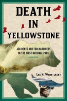 Death in Yellowstone Lee H. Whittlesey