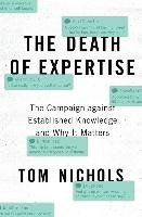 Death of Expertise - Nichols Tom