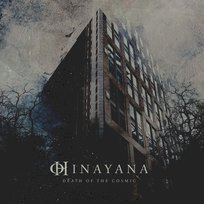 Death Of The Cosmic Hinayana