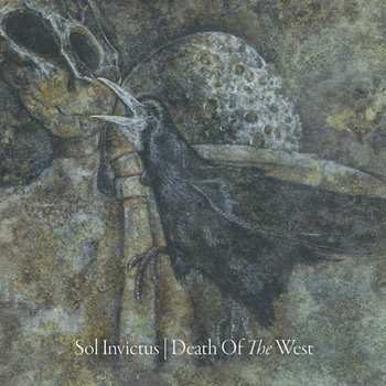 Death Of The West (Reissue) - Sol Invictus