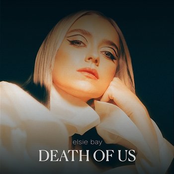 Death Of Us - Elsie Bay