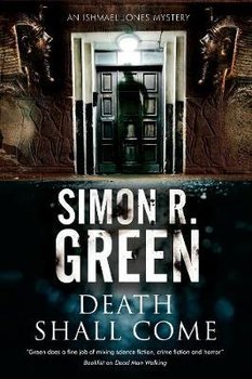 Death Shall Come - Green Simon R.