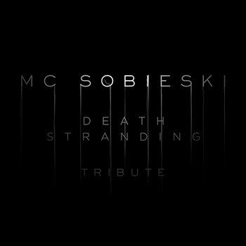 Death Stranding (prod. Paradox) - MC Sobieski