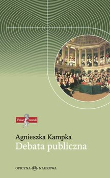 Debata publiczna - Kampka Agnieszka