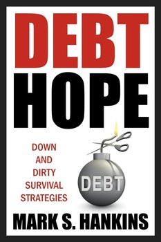 Debt Hope - Hankins Mark S