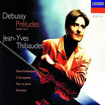 Debussy: Complete Works for Solo Piano, Vol.1 - Jean-Yves Thibaudet