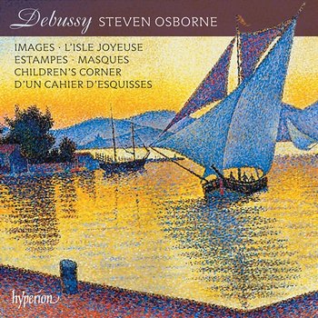 Debussy: Images; Children's Corner; Estampes etc. - Steven Osborne