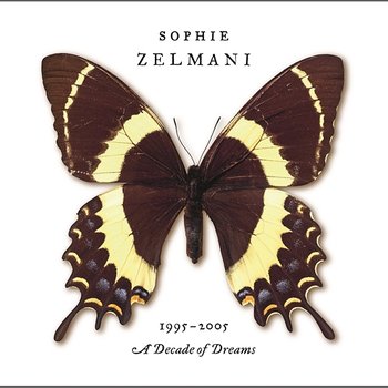 Decade of dreams 1995-2005 - Sophie Zelmani