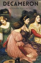 Decameron. Classics of World Literature Boccaccio Giovanni