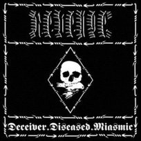 Deceiver Diseased Miasmic Revenge
