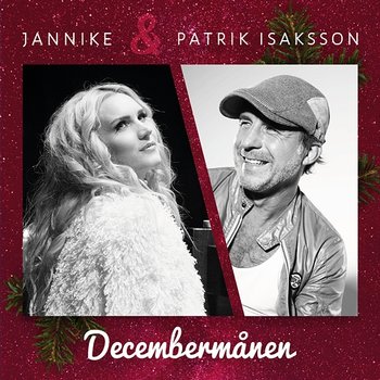 Decembermånen - Jannike, Patrik Isaksson