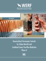 Decentralized Stormwater Controls for Urban Retrofit and Combined Sewer Overflow Reduction, Phase 2 Cotting Jennifer, Nees Dan, Weinstein Neil