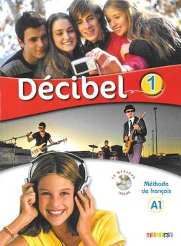 Decibel 1. Język francuski. Podręcznik. A1 + DVD - Butzbach M.