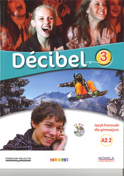 Decibel 3. Język francuski. Podręcznik. Szkoła podstawowa - Butzbach M., Martin C., Pastor Dolores, Saracibar Inmaculada