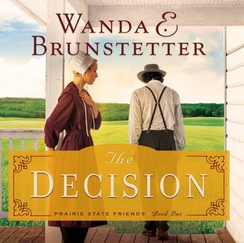 Decision - Wanda Brunstetter, Pam Turlow