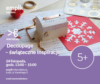 Decoupage - świąteczne inspiracje | Empik Manufaktura