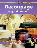 Decoupage wszystkie techniki W opisie