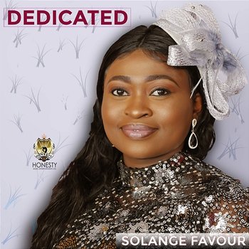 Dedicated - Solange Favour