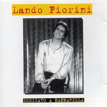 Dedicato a Nannarella - Lando Fiorini