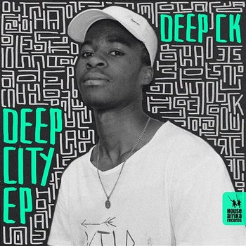 Deep City EP - Deep CK