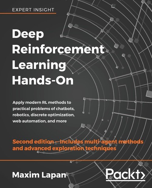 Deep Reinforcement Learning Hands-On - Second Edition - W opisie ...