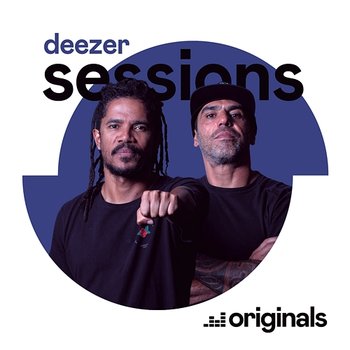 Deezer Sessions - Natiruts