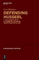 Defending Husserl - Meixner Uwe