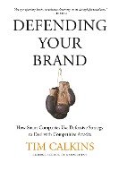 Defending Your Brand - Calkins T.