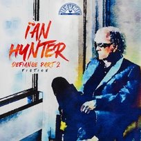 Defiance Part 2: Fiction Hunter Ian