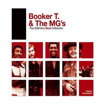 Definitive Soul: Booker T. & The M.G.'s - Booker T. & The MG's