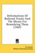 Deformations of Railroad Tracks and the Means for Remedying Them (1907) - Cuenot G.