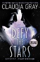 Defy the Stars - Gray Claudia