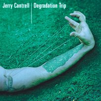 Degradation Trip Jerry Cantrell