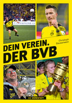Dein Verein. Der BVB Die Werkstatt