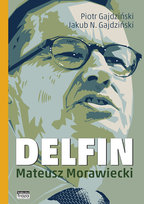 Delfin. Mateusz Morawiecki Gajdziński Piotr