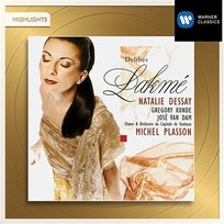Delibes: Lakmé (Highlights) Orchestre du Capitole de Toulouse, Natalie Dessay, Choeur du Capitole de Toulouse, José Van Dam feat. Gregory Kunde, Michel Plasson