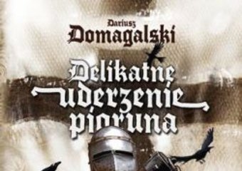 Zanim przelano krew pod Grunwaldem