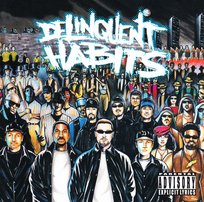 Delinquent Habits Delinquent Habits