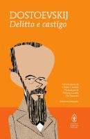 Delitto e castigo. Ediz. integrale Dostoevskij Fedor