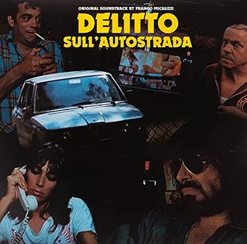 Delitto Sull Autostrada, płyta winylowa - Franco Micalizzi