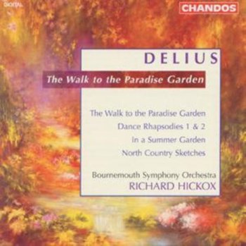 Delius: The Walk To The Paradise Garden - Various Artists