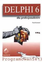 Delphi 6 dla profesjonalistów. Programowanie Kimmel Paul