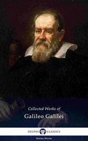 Delphi Collected Works of Galileo Galilei  - ebook epub Galileo Galilei