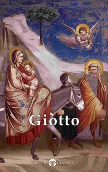 Delphi Complete Works of Giotto (Illustrated) - Giotto di Bondone