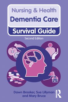 Dementia Care, 2nd ed - Dawn Brooker
