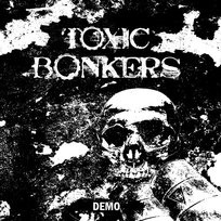 Demo Toxic Bonkers