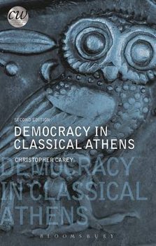 Democracy in Classical Athens - Carey Christopher