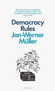 Democracy Rules - Muller Jan-Werner