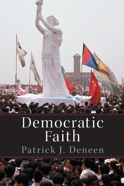 Democratic Faith - Deneen Patrick | Książka W Sklepie EMPIK.COM