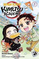 Demon Slayer: Kimetsu Academy. Volume 1 Hokami Natsuki, Gotouge Koyoharu